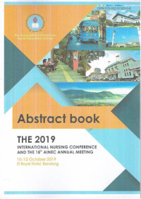 Image of ABSTRACT BOOK THE 2019 INTERNATIONAL NURSING CONFERENCE AND THE 18TH AINEC ANNUAL MEETING 10-12 OKTOBER 2019 


 INTERNATIONAL NURSING CONFERENCE    2019
