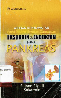 Image of Asuhan keperawatan pada pasien dengan gangguan Eksokrin & Endokrin pada Pankreas