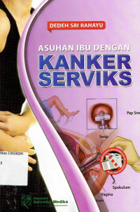 Image of Asuhan Ibu Dengan Kanker Serviks