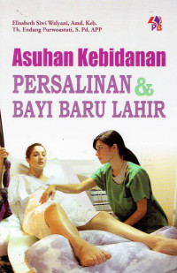 Image of ASUHAN KEBIDANAN PERSALINAN & BAYI BARU LAHIR