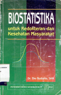 Image of Biostatistika untuk Kedokteran dan Kesehatan Masyarakat