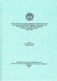 Image of PENGARUH PENYULUHAN KESEHATAN MENGGUNAKAN METODE BRAINSTROMING TERHADAP PENINGKATAN PENGETAHUAN HIV/AIDS PADA REMAJA DI SMK MANDIRI CIREBON TAHUN 2019