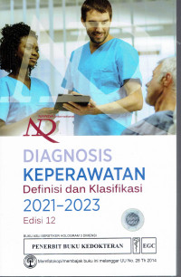 Image of DIAGNOSIS KEPERAWATAN DEFINISI DAN KLASIFIKASI 2021-2023