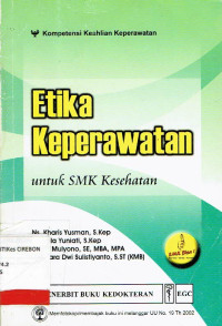 Image of Etika Keperawatan untuk SMK Kesehatan