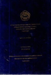 Image of ASUHAN KEPERAWATAN PADA TN.T DENGAN POST OPERASI HERNIA INGUINAL LATERAL DIRUANG P RS X KOTA CIREBON TAHUN 2019