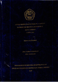 Image of ASUHAN KEPERAWATAN PADA NY. S DENGAN KANKER SERVIKS DI RUANG M DI RS X KOTA CIREBON TAHUN 2019