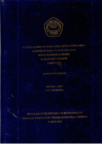 Image of ASUHAN KEPERAWATAN LANSIA DENGAN DIAGNOSA HIPERTENSI PADA NY. M DI WILAYAH KERJA PUSKESMAS BEBER KABUPATEN CIREBON TAHUN 2019