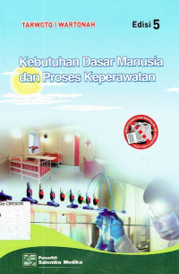 Image of Kebutuhan Dasar Manusia dan Proses Keperawatan