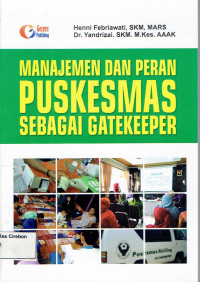 Image of MANAJEMEN DAN PERAN PUSKESMAS SEBAGAI GATEKEEPER
