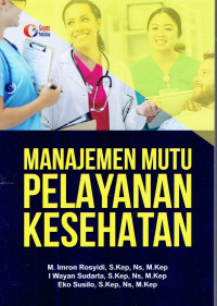 Image of MANAJEMEN MUTU PELAYANAN KESEHATAN