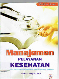 Image of MANAJEMEN PELAYANAN KESEHATAN