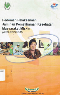 Image of Pedoman Pelaksanaan Jaminan Pemeliharaan Kesehatan Masyarakat Miskin