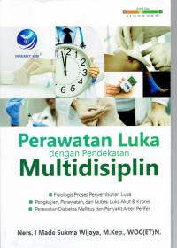 Image of Perawatan Luka dengan Pendekatan Multidisiplin