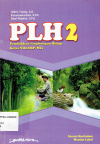 Image of PLH 2 Pendidikan Lingkungan Hidup2  Kelas viii