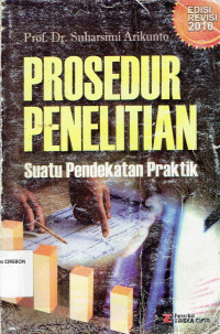 Image of Prosedur Penelitian Suatu Pendekatan Praktik