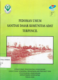 Image of Pedoman Umum Sanitasi Dasar Komunitas adat Terpencil