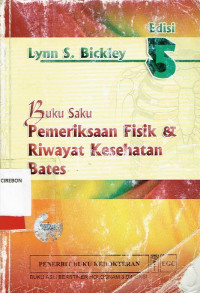 Image of Pemerikssan Fisik & Riwayat Kesehatan Bates