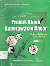 Image of Praktik Klinik Keperawatan Dasar Jilid 1