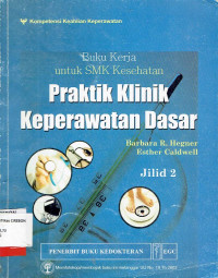 Image of Praktik Klinik Keperawatan Dasar Jilid 2