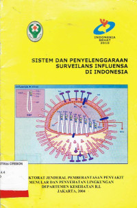 Image of Sistem dan Penyelenggaraan Surveilans Influensa di Indonesia