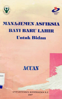 Image of Manajemen Asfiksia Bayi Baru Lahir Untuk Bidan