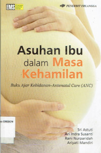 Image of Asuhan Ibu dalam Masa Kehamilan