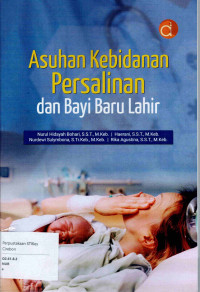 Image of ASUHAN KEBIDANAN PERSALINAN DAN BAYI BARU LAHIR