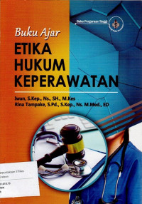 Image of BUKU AJAR ETIKA HUKUM KEPERAWATAN