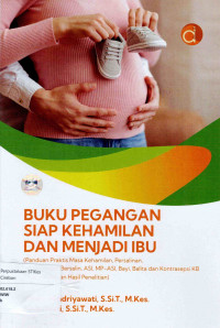Image of BUKU PEGANGAN SIAP KEHAMILAN DAN MENJADI IBU