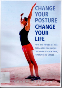 Image of Change Your Posture Change Your Life