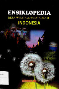 Image of ENSIKLOPEDIA DESA WISATA DAN WISATA ALAM INDONESIA