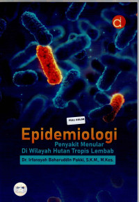 Image of EPIDEMIOLOGI PENYAKIT MENULAR DI WILAYAH HUTAN TROPIS LEMBAB