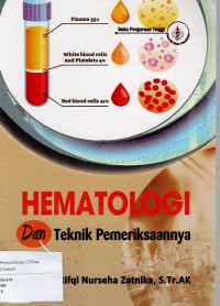 Image of Hematologi Dan Teknik Pemeriksaannya
