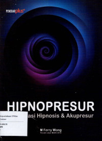Image of HIPNOPRESUR KOMBINASI HIPNOSIS DAN AKUPRESUR