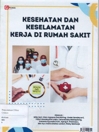 Image of Kesehatan Dan Keselamatan  Kerja di Rumah Sakit