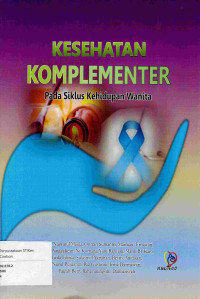 Image of KESEHATAN KOMPLEMENTER pada Siklus Kehidupan Wanita