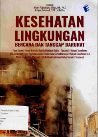 Image of KESEHATAN LINGKUNGAN BENCANA DAN TANGGAP DARURAT