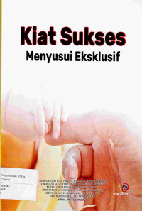 Image of KIAT SUKSES MENYUSUI EKSLUSIF