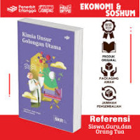 Image of KIMIA UNSUR GOLONGAN UTAMA