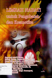 Image of LIMBAH NABATI UNTUK PENGOBATAN DAN KOSMETIKA