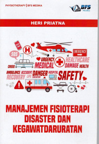 Image of Manajemen Fisioterapi Disaster dan Kegawatdaruratan