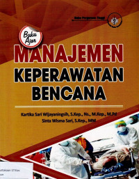 Image of MANAJEMEN KEPERAWATAN BENCANA