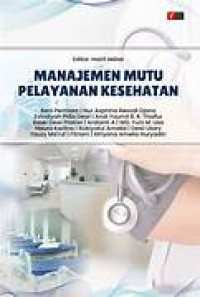 Image of MANAJEMEN MUTU PELAYANAN KESEHATAN