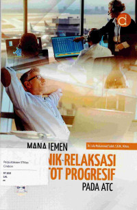Image of MANAJEMEN TEKNIK RELAKSASI OTOT PROGRESIF PADA ATC