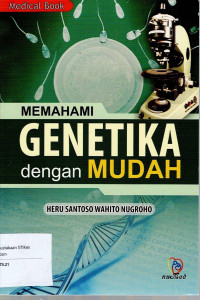Image of MEMAHAMI GENETIKA DENGAN MUDAH