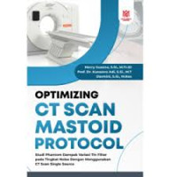 Image of OPTIMIZING CT SCAN MASTOID PROTOCOL