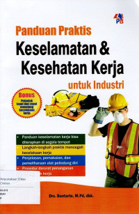 Image of PANDUAN PRAKTIS KESELAMATAN DAN KESEHATAN KERJA UNTUK INDUSTRI