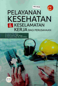 Image of PELAYANAN KESEHATAN DAN KESELAMATAN KERJA BAGI PERUSAHAAN