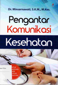 Image of PENGANTAR KOMUNIKASI KESEHATAN