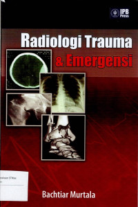 Image of RADIOLOGI TRAUMA DAN EMERGENSI